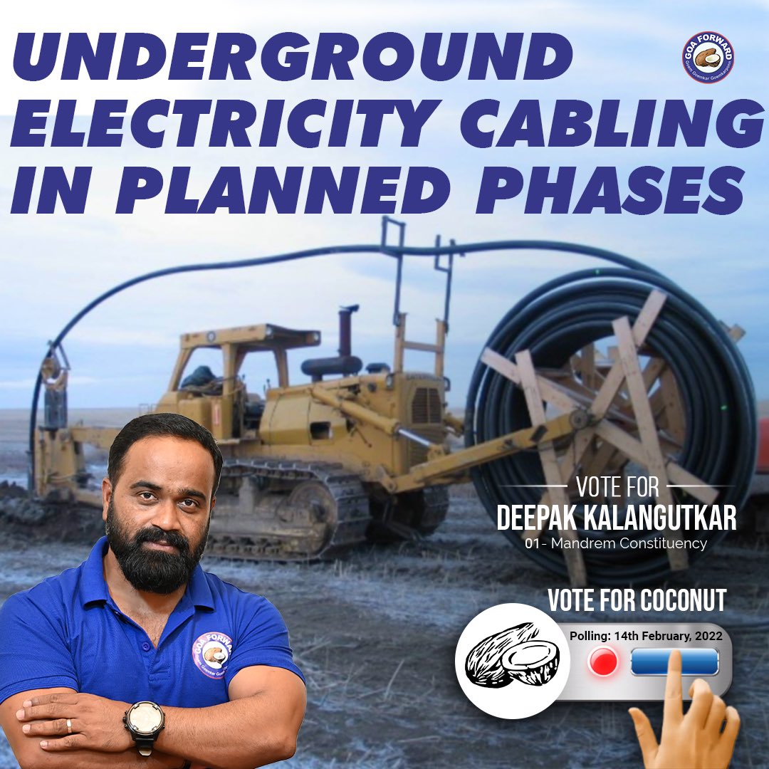 Goaforwardparty's tweet photo. Underground electricity cabling for transmission and distribution of electric power will reduce power failures in Mandrem especially during the storms.
#VoteForDeepakKalangutkar
#VoteForCoconut
#DevelopmentByConsent
#LetsTakeMandremForward
#ChalYaFuddem https://t.co/YCxYSCWmgW