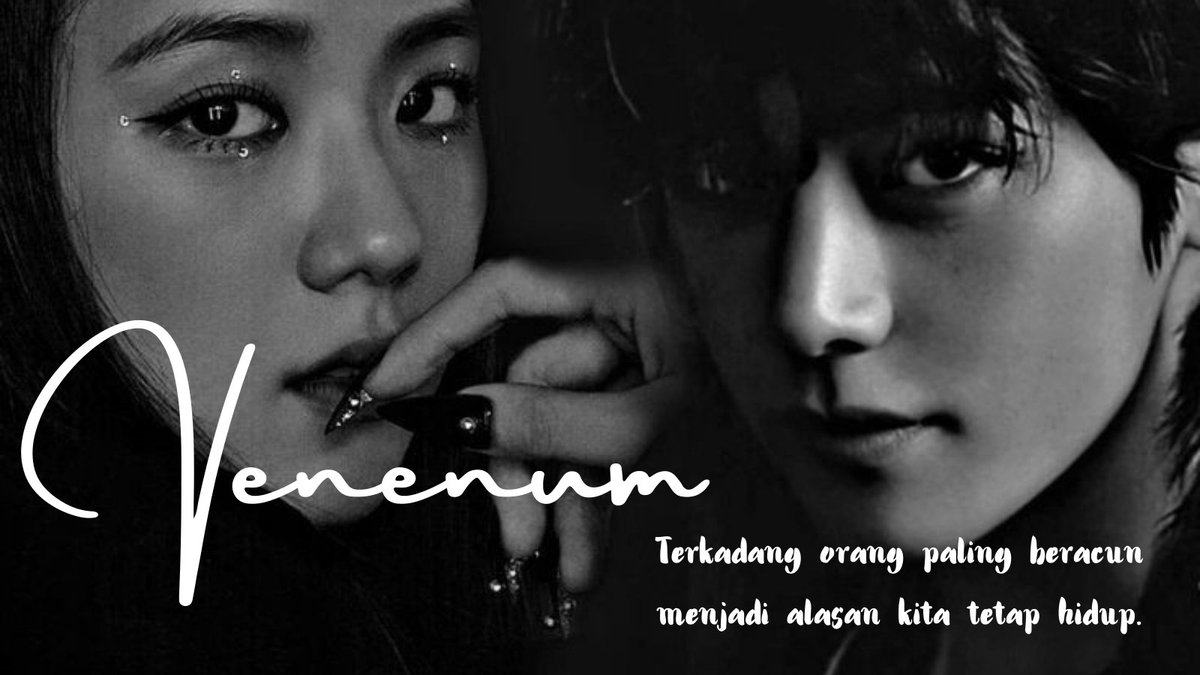 addictwmyself's tweet photo. — vsoo 
long au.

"Venenum."
Venenum itu Bahasa Latin nya racun. 

[We're Toxic. We're Posion. We're love.]
©️jeena https://t.co/hq15JqlilZ
