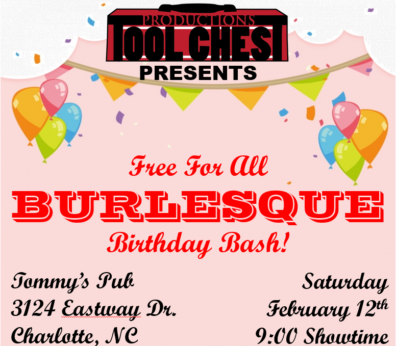 ProductionsTool's tweet photo. Tool Chest Productions is throwing an incredible BURLESQUE BIRTHDAY BASH at Tommy's Pub in Charlotte Saturday Feb 12th. Show at 9PM.
Entry is free, VIP seats are available for purchase, tips are appreciated!

#burlesque #ncburlesque #cltburlesque #tcpburlesque https://t.co/1SqCfzma8F