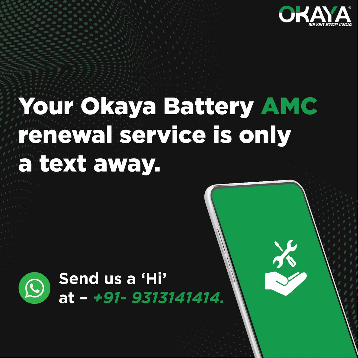 OkayaPowerGroup's tweet photo. Renewing your battery AMC has never been easier. This process is seamless and hassle-free. Send us a text at +91- 9313141414 and we'll take care of your battery AMC renewal.
Now purchase your battery AMC by clicking on option 2
#Okaya #OkayaPowerWorld #NeverStopIndia https://t.co/bmTYRpfQvh