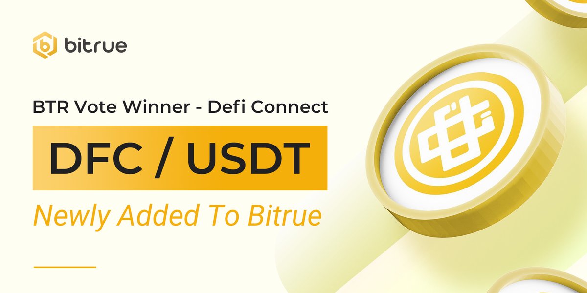 Bitrue (@bitrueofficial) on Twitter photo We're listing $DFC <a href="/deficonnect/">deficonnect</a> today after they successfully passed the #BTRVote! Deposits are open NOW, and a $USDT pair opens @ 11:00 UTC today! bit.ly/3ucv3hR We're listing $DFC <a href="/deficonnect/">deficonnect</a> today after they successfully passed the #BTRVote! Deposits are open NOW, and a $USDT pair opens @ 11:00 UTC today! bit.ly/3ucv3hR