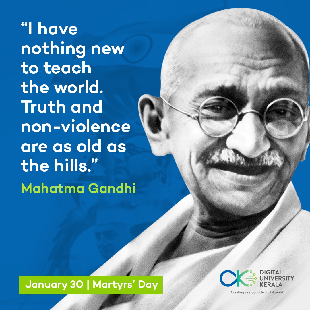 Digital University Kerala pays our humble tributes to Mahatma Gandhi on his death anniversary

#MartyrsDay #gandhiji #MahatmaGandhi