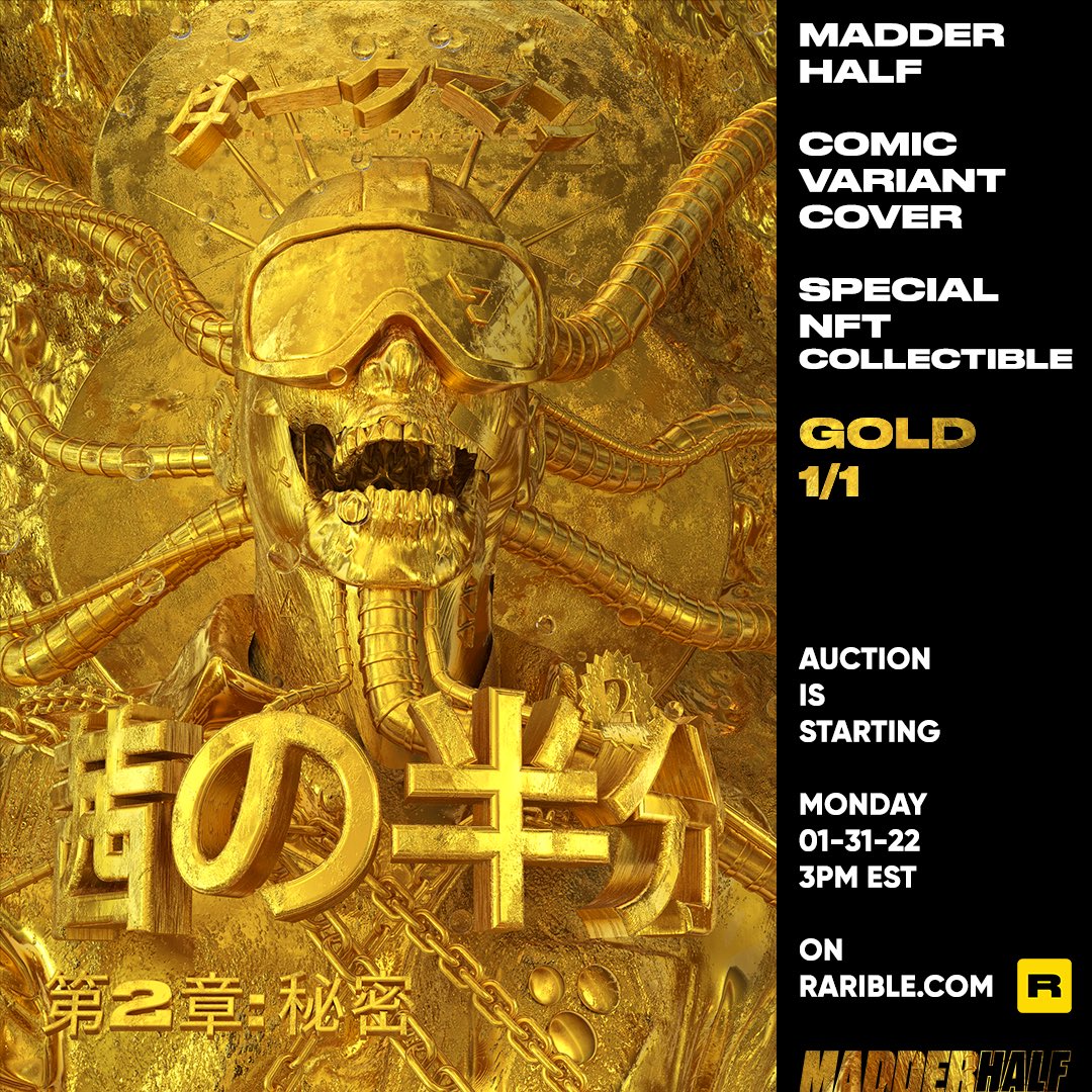 CDueckminor's tweet photo. For our MadderHalf NFT project we have a special GOLD cover artwork tomorrow 01-31-22. The auction is starting 3PM EST on @rarible (Thanks so much for featuring our project on your fontpage ❤️‍🔥) More details about the project here https://t.co/g0KzAqGcUX 
Enjoy!
@PDoubalez https://t.co/wkweUTmIex
