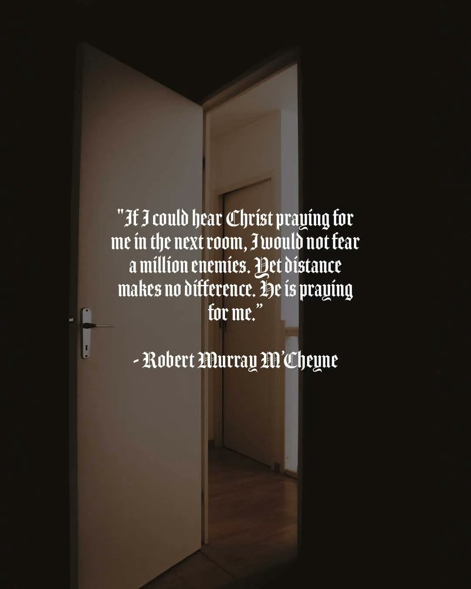 GoImpactVA's tweet photo. "If I could hear Christ praying for me in the next room, I would not fear a million enemies. Yet distance makes no difference. He is praying for me."
- Robert Murray M’Cheyne https://t.co/P6sKMIRuiw