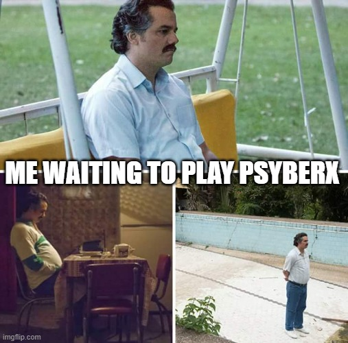 ZebaNFT's tweet image. Me, waiting to play PsyberX...

Join the Discord Channel: discord.gg/fYYG9nAs4D

#psyberx  #Hive #PlayToEarn