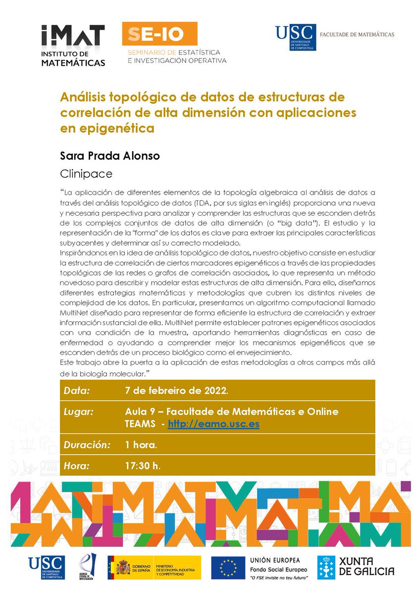 IMAT_USC's tweet photo. Seminario de Estatística e IO SE-IO: "Análisis topológico de datos de estructuras de correlación de alta dimensión con aplicaciones en epigenética" de Sara Prada Alonso (Clinipace). 7/2 17h Aula 9 
@MatematicasUSC
@UniversidadeUSC
e por TEAMS https://t.co/V8PmkfSHvW https://t.co/hYRqKTj9fF