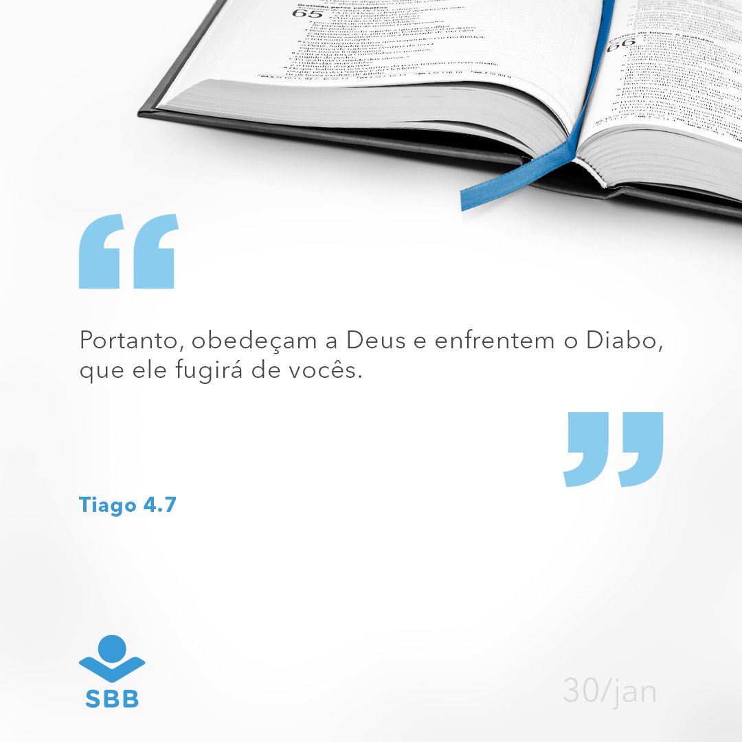__SBB's tweet photo. “Portanto, obedeçam a Deus e enfrentem o Diabo, que ele fugirá de vocês.”

Tiago 4.7

#leiaabíblia #bíbliantlh https://t.co/MpjVyaVg4e