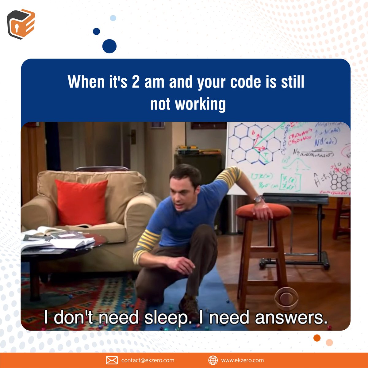 ekZeroMedia1's tweet photo. You wouldn't have to go through these sleepless nights if you'd just get our help instead! Our #experts help #FixBugs and errors in your #software and also help build #solutions that enhance your #business productivity with ease.
#ekZero #memes #100DaysOfCode #developer #coding https://t.co/2WIPrWPiqd
