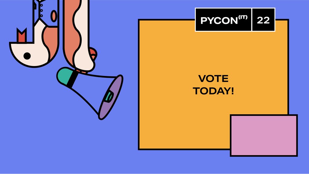 Today is the day! 📅

Your last chance to have your say in our program closes the 30 January 2022 AoE! Don’t wait and go now to pycon.it/voting! 🏃🏃 #pyconit22 #pyconit