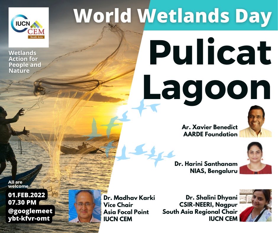 IUCN_CEMSAsia's tweet photo. ⁦@IUCN_CEMSAsia⁩ is celebrating #WorldWetlandsDay on
Tuesday, 1 February 2022 (7:30 – 8:30pm IST) with a session on #PulicatLagoon 

Mark your calendar and join us!

Google Meet joining info
Video call link: https://t.co/mw7pUVzEZD https://t.co/aLPjQyU1fz