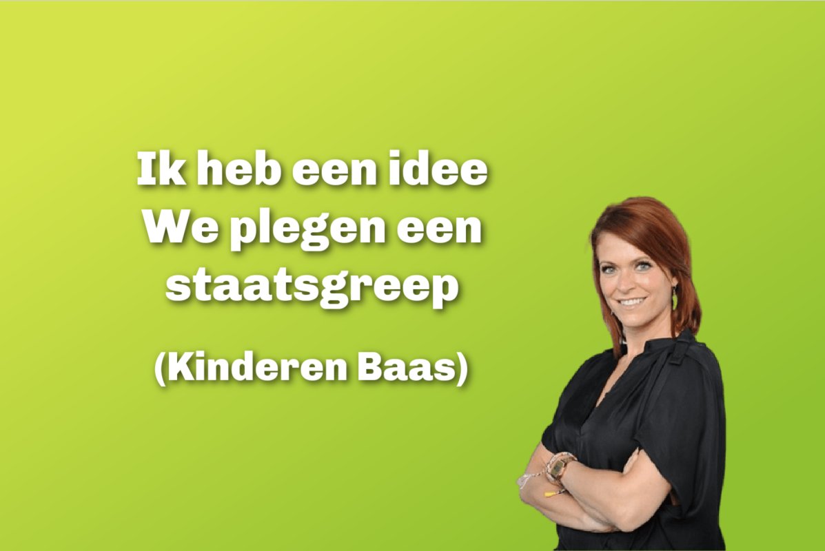 De VS wanneer in een ander land een staatshoofd dat hen niet aanstaat democratisch wordt verkozen:

K3 - Kinderen Baas
