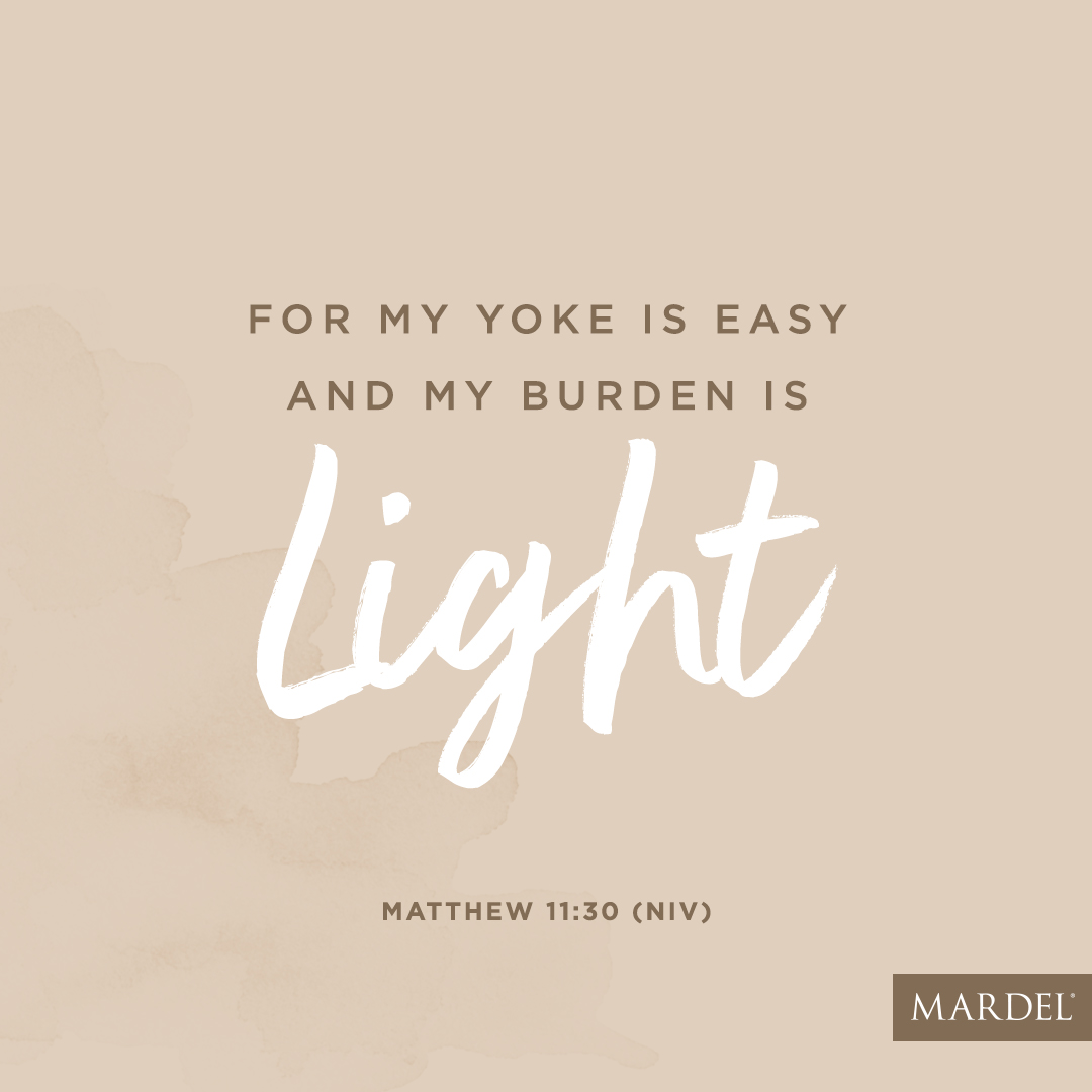 Kakadu Optagelsesgebyr Permanent Mardel on Twitter: ""For my yoke is easy and my burden is light." Matthew  11:30 (NIV) https://t.co/v82AftDvIC" / X
