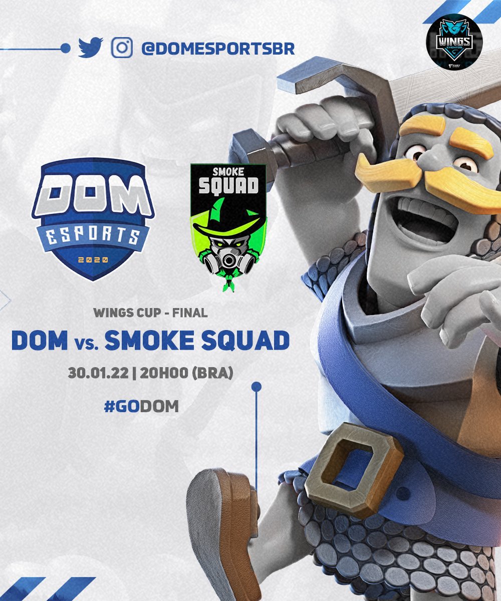 DOM eSports ✨ (@domesportsbr) on Twitter photo #ClashRoyale
Domingo cheio, e de mais uma FINAL! ✨
Pra cima, crias!
🏆 <a href="/EventosWings/">💙💙WINGS EVENTOS💙💙</a> – Final
🆚 <a href="/SQUAD_SMOOKE/">SMOKE SQUAD</a>
⏰ 20:00h
🏆 <a href="/DeltaCup_2/">Delta Cup</a>
🆚 <a href="/ARMAGEDONHN_CR/">ARMAGEDON🇭🇳</a>
⏰ 21:00h
🏆 <a href="/YouKnowLeague1/">YouKnow League 🏆</a>
🆚 <a href="/GuerrerosZ_GG/">Guerreros Z</a>
⏰ 22:00h
Vamos com TUDO em busca de nossos objetivos! #GODOM 💙💪🏻 #ClashRoyale
Domingo cheio, e de mais uma FINAL! ✨
Pra cima, crias!
🏆 <a href="/EventosWings/">💙💙WINGS EVENTOS💙💙</a> – Final
🆚 <a href="/SQUAD_SMOOKE/">SMOKE SQUAD</a>
⏰ 20:00h
🏆 <a href="/DeltaCup_2/">Delta Cup</a>
🆚 <a href="/ARMAGEDONHN_CR/">ARMAGEDON🇭🇳</a>
⏰ 21:00h
🏆 <a href="/YouKnowLeague1/">YouKnow League 🏆</a>
🆚 <a href="/GuerrerosZ_GG/">Guerreros Z</a>
⏰ 22:00h
Vamos com TUDO em busca de nossos objetivos! #GODOM 💙💪🏻