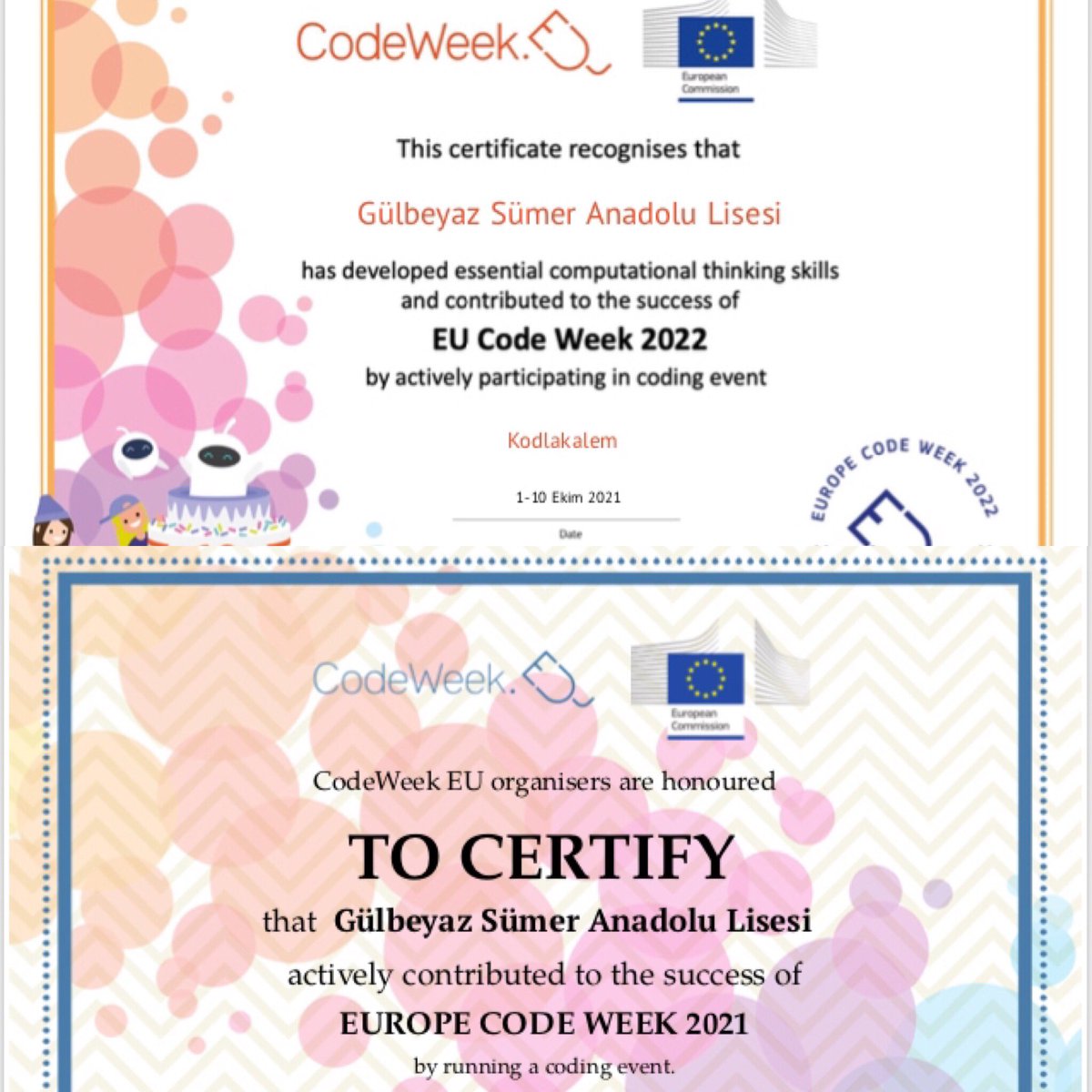 gulbeyazsumeral's tweet photo. Okulumuz Code week etkinlikleri kapsamında organizatör ve katılımcı olmak üzere iki adet Avrupa mükemmellik sertifikası almaya hak kazanmıştır. Emeği geçen öğretmenlerimize ve öğrencilerimize teşekkürler. https://t.co/LU7h5J4xxT