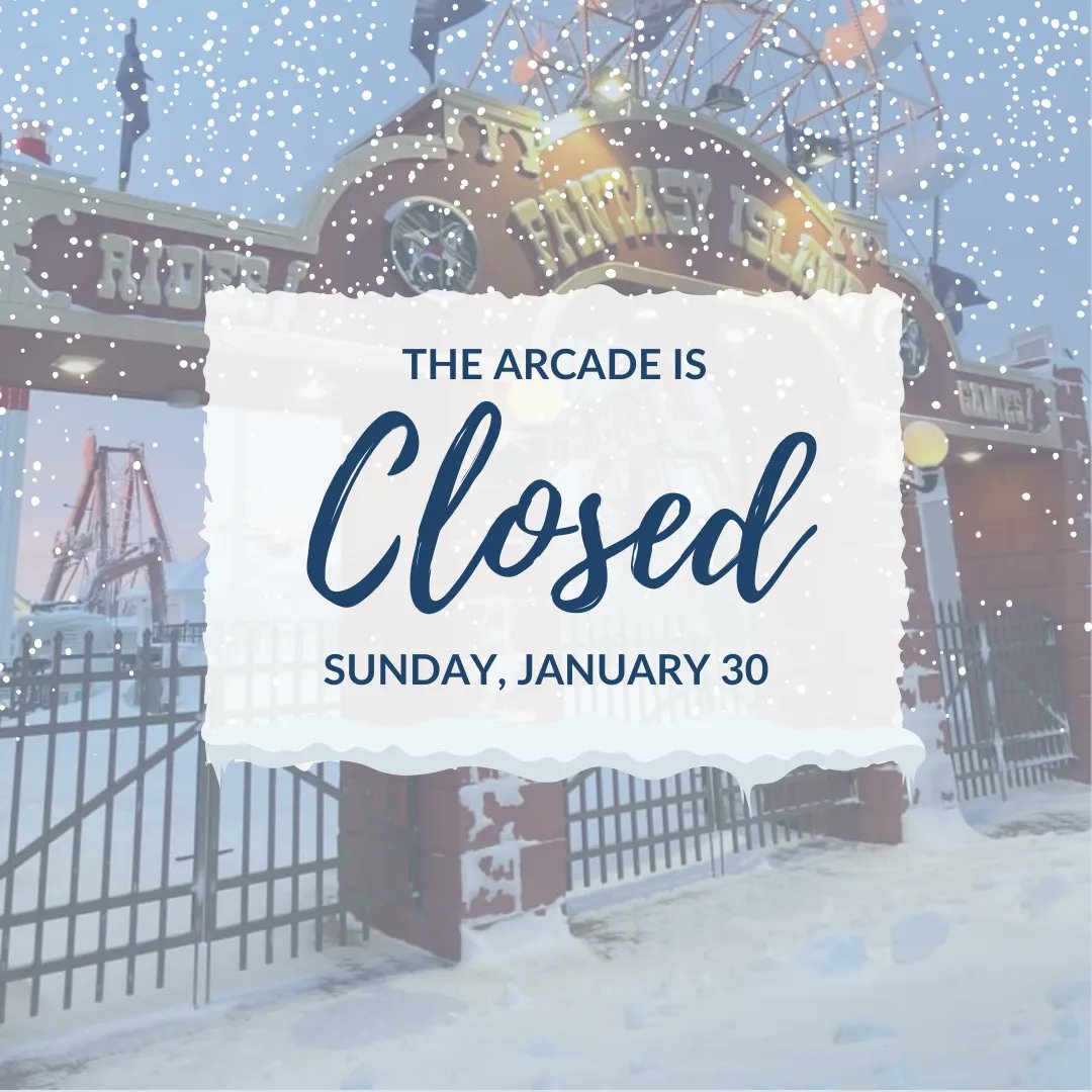 Due to the inclement weather, the arcade will be closed today, Sunday, January 30.  Be safe and stay warm.  We will see you next weekend!