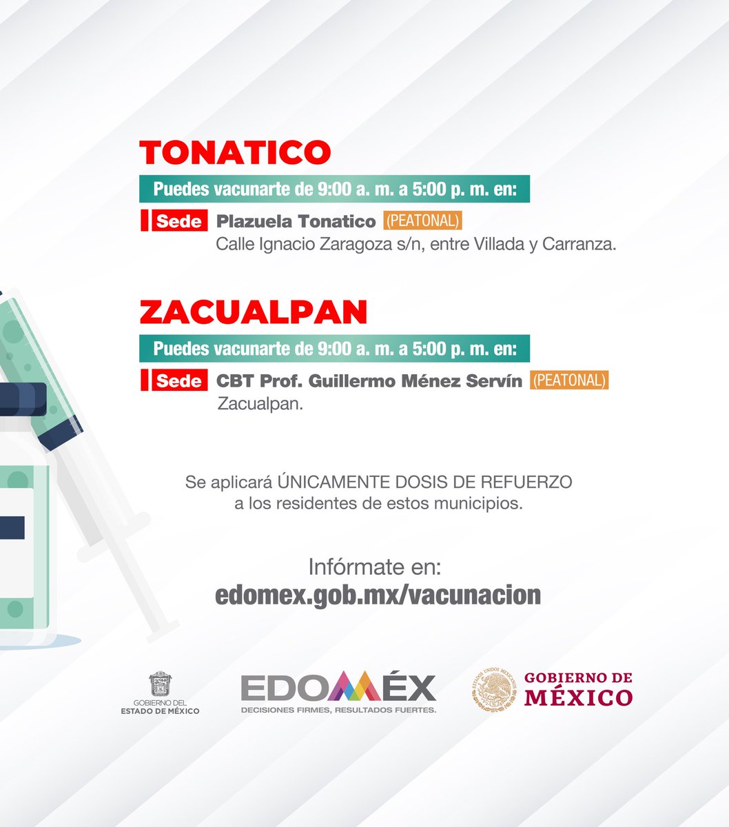 ¡ATENCIÓN! Hoy estaremos aplicando la dosis de refuerzo a personas de 50 a 59 años, en #Tonatico y #Zacualpan.
#EstrategiaDeVacunación