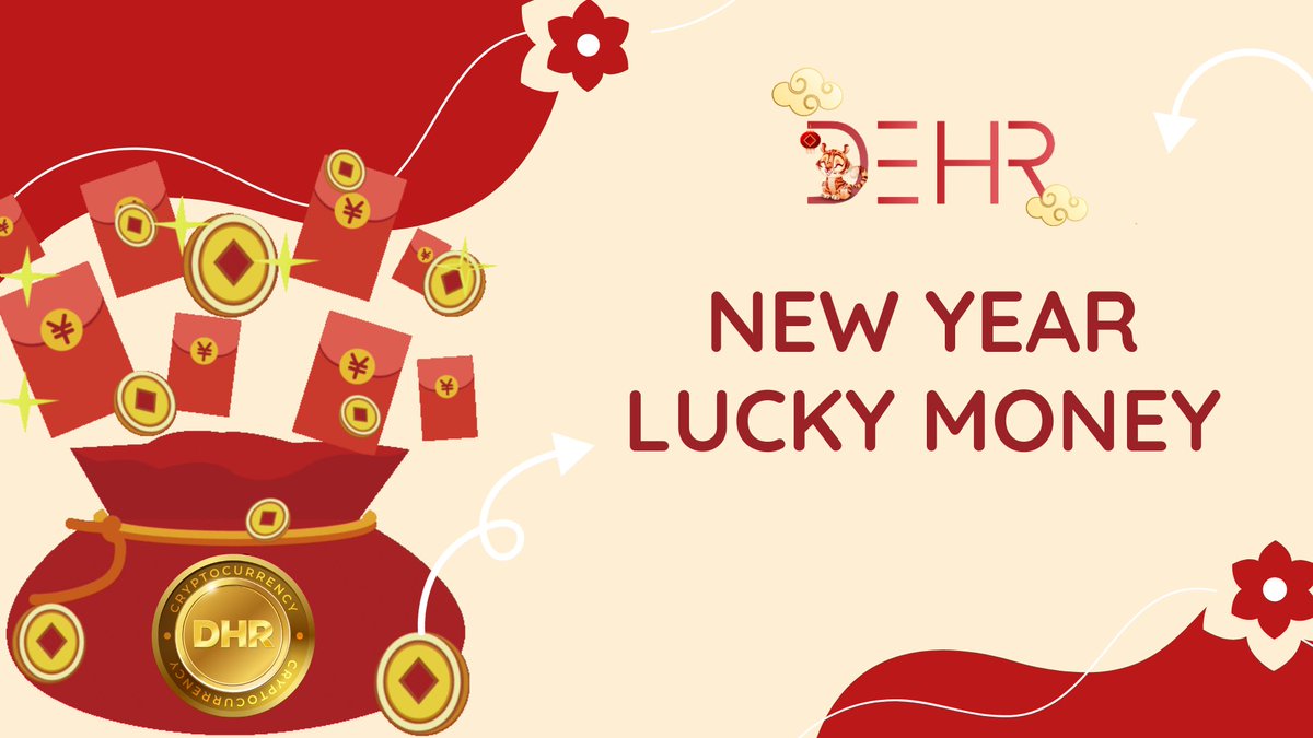 DehrOfficial's tweet photo. 🎉 NEW YEAR LUCKY MONEY 

⏰ 13:00 Jan 31 to 13:00 Feb 3 2022 (UTC)
🎁 10 random winners earn 💵 $15 DHR each

1️⃣Join https://t.co/auqXbDaVvO
2️⃣Join https://t.co/vQHo7nbSZV
3️⃣Follow @DehrOfficial
4️⃣Like, Retweet &amp; Tag 3 Friends
5️⃣ Fill the form https://t.co/POSG2EWIyZ https://t.co/2aAIMBU6gz