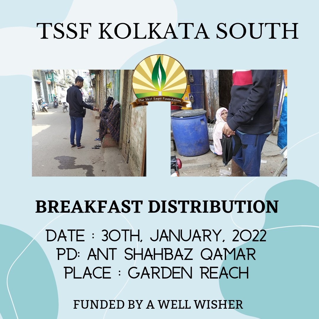TSSFKS's tweet photo. BREAKFAST DISTRIBUTION FACILITATED BY TSSF KOLKATA SOUTH ON 30th, January, 2022 @ GARDEN REACH _

#TSSF #TKS #TSSFKolkataSouth 
#Kolkata #GardenReach #FeedFood #Feed #Food #FeedHunger #EradicateHunger #NGO 

Follow Us On Instagram as @tssfks. https://t.co/i7whvyudGH https://t.co/brf4I4CjcL