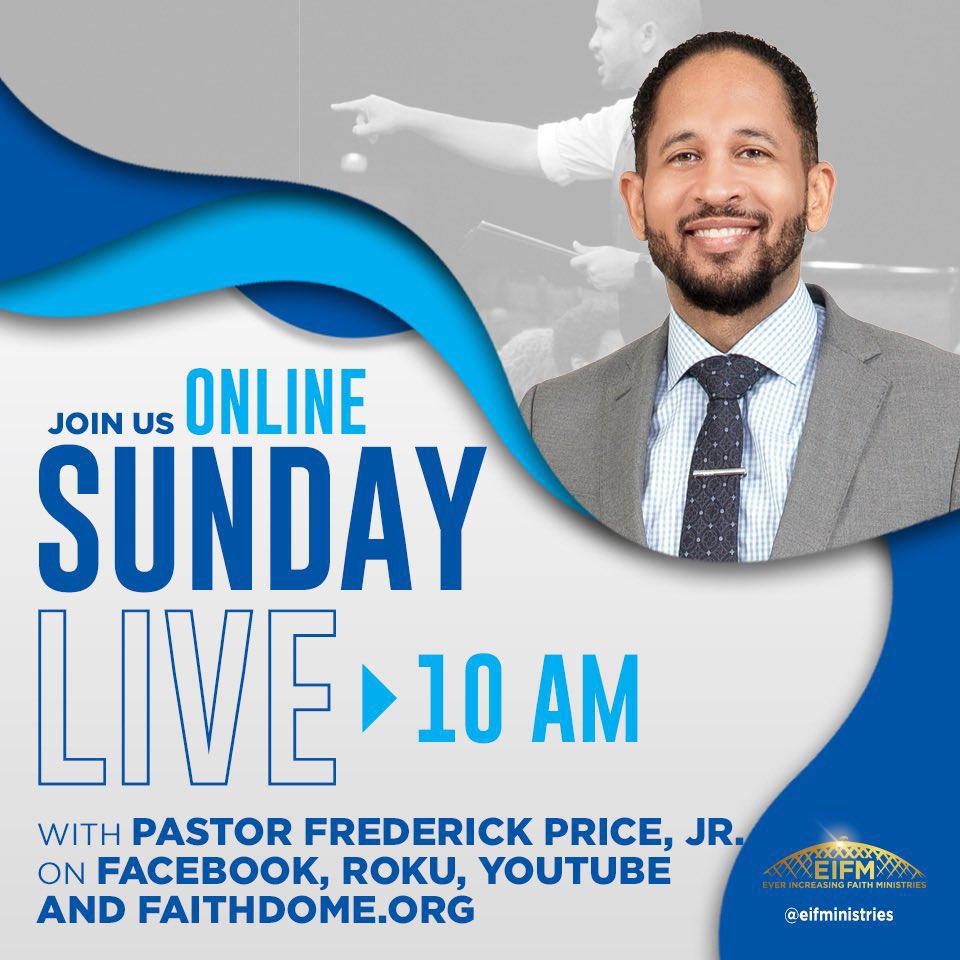 eifministries's tweet photo. Join us LIVE online this morning at 10AM. You can watch services here https://t.co/1gDIndBGwz In the service of the King, Pastor Fred Price. #SundayLive #FredPriceJr #CCC #EIFM #MatrixOfTruth #VirtualServices https://t.co/z0bQK2baqj