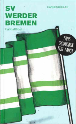lahmannhuegel's tweet photo. Buchrezension "SV @werderbremen @fussballfibel" https://t.co/VlD1Kf6ITg #Buch #Fussball #Fibel https://t.co/HJYjMRhuXk