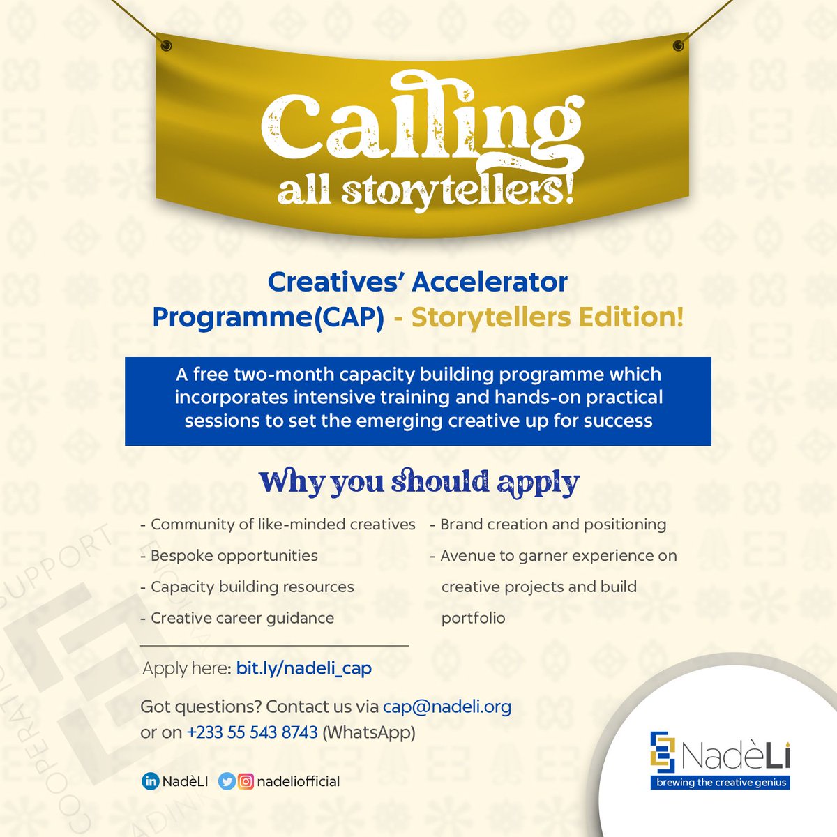 nadeliofficial's tweet photo. Apply for the Creatives’ Accelerator Programme- Storytellers Edition: a capacity building programme which incorporates intensive training and hands-on practical sessions to set you up for success as a creative!
Apply here: https://t.co/SrWnLJUA5K
DEADLINE: 11/02 2022, 23:59 GMT https://t.co/rLosJi4FAi