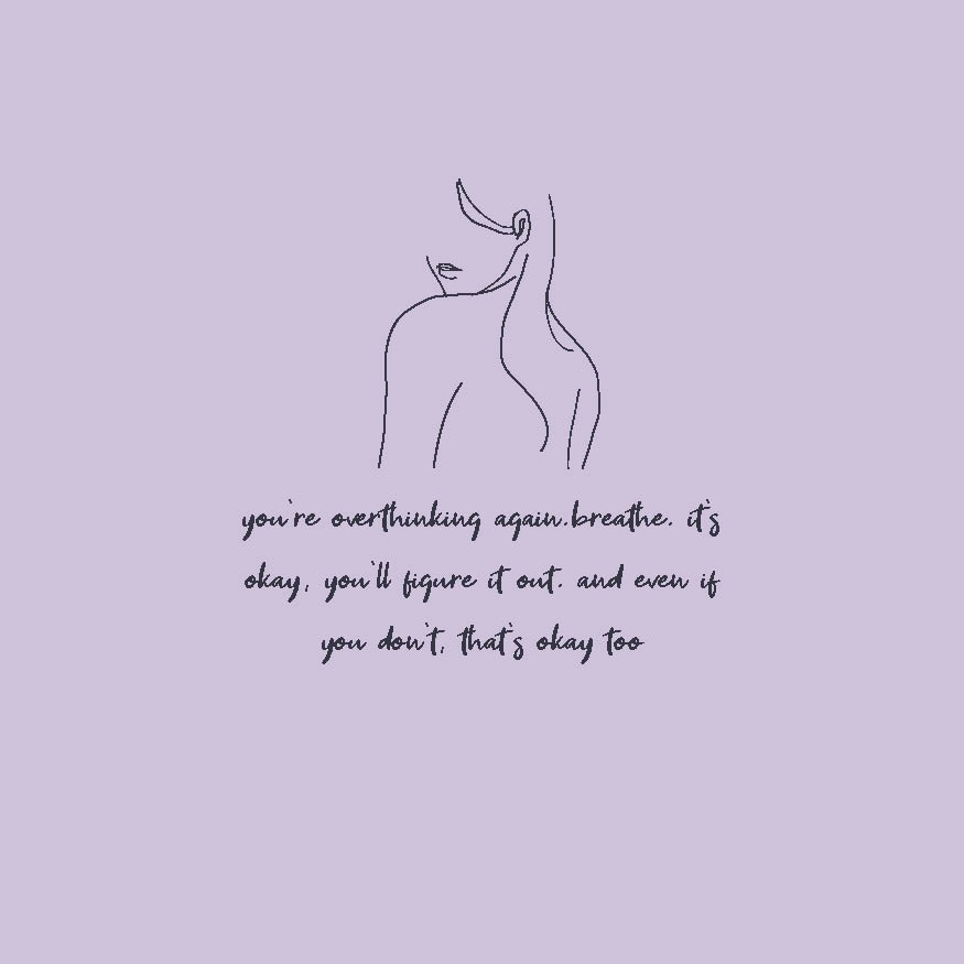 Breathe. You're going to be okay. I know if feels unbearable