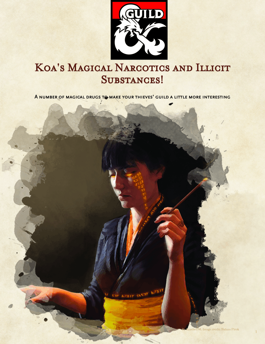 koa_dm's tweet photo. Do you want a little more #spice in your life? How about some magical drugs for your #dnd5e party? π
Check out my compendium of magical illicit substances to make your thieves' guild, socialite parties, and consumable magic items a tad more interesting!
#ttrpg #dnd #doyouspice https://t.co/xfEKrpY3AD