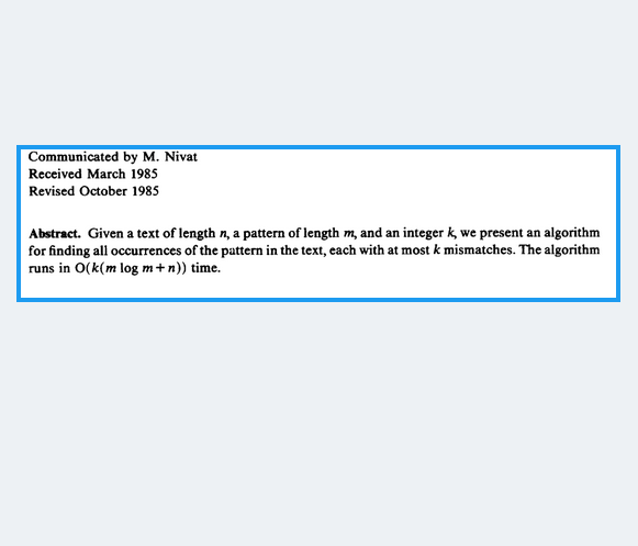 LGcommaI's tweet photo. #LandauVIshkinEfficientStringmatching-1
[#AppliedMathematics
#LandauVishkin]

"Theoretical #ComputerScience 43, pp. 239-249 (1986)

Efficient #StringMatching with k Mismatches

Gad M. Landau
(#TelAviv University/#Israel)
Uzi Vishkin
(#NewYork University/#USA)

M.t. 'Effiziente
> https://t.co/LVBEK02bYF