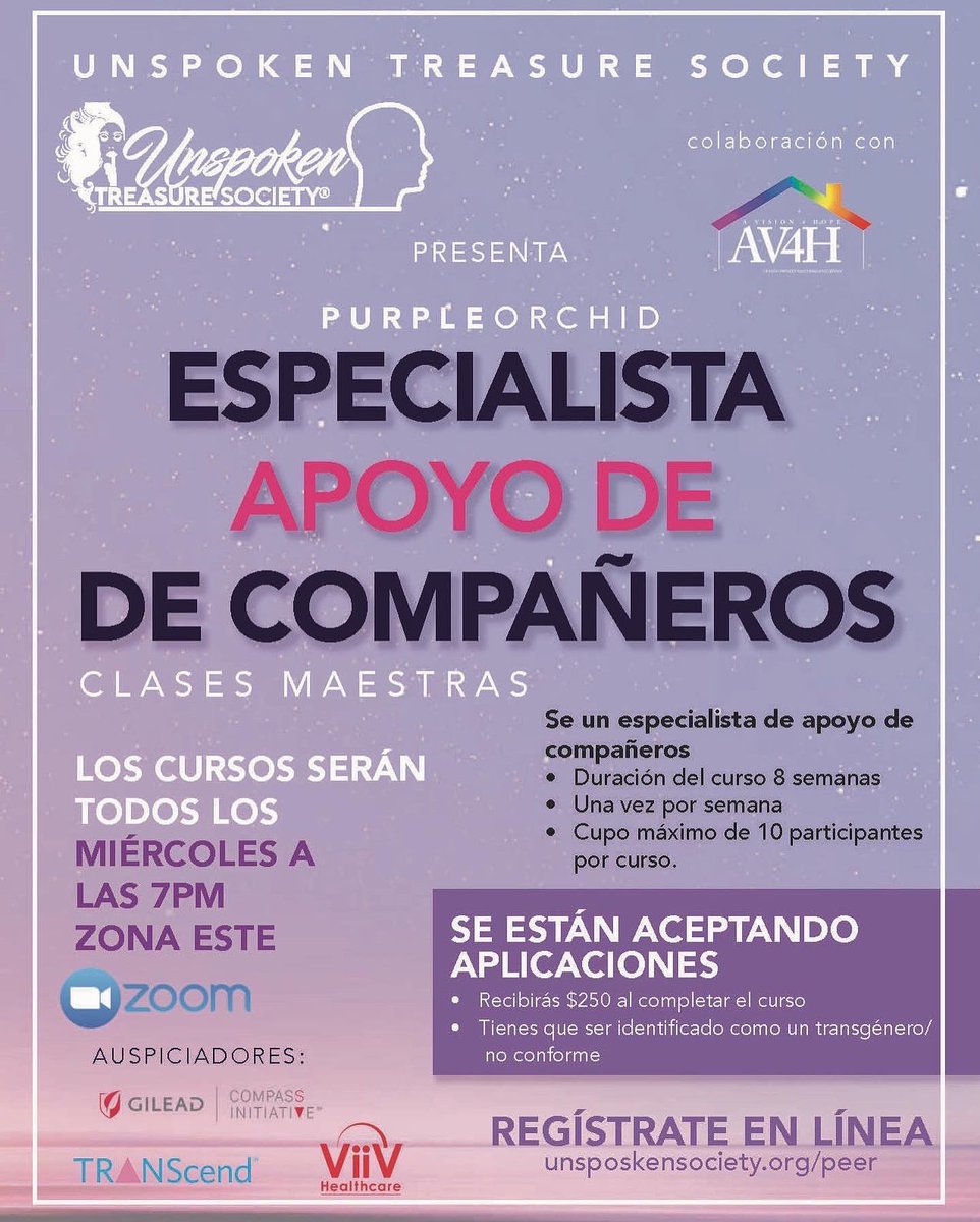 Unspoken Treasure Society in collaboration with A Vision 4 Hope presents The Purple Orchid Peer Support Specialist Master Class. Classes will be held every Wednesday at 7pm EST over Zoom. Register online at unspokensociety.org/peer.