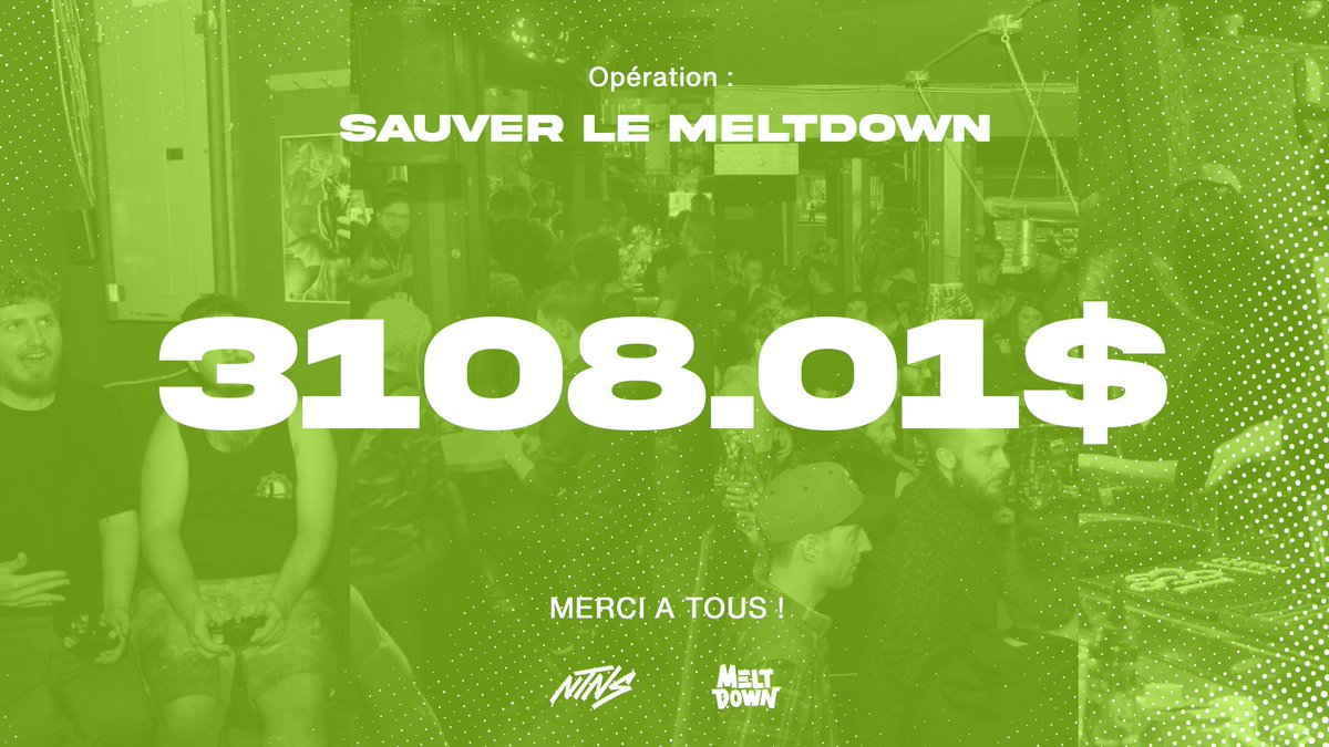 Merci à toutes les personnes et à notre sponsor @NTNSgg  qui ont données à l'Opération #SauverLeMeltdown, nous avons ramassés un total de 3108.01$ pour le @MeltdownMTL! 

Merci à tout les streamers participants et les animateurs! 

#SauverLeMeltdown 💚🤍