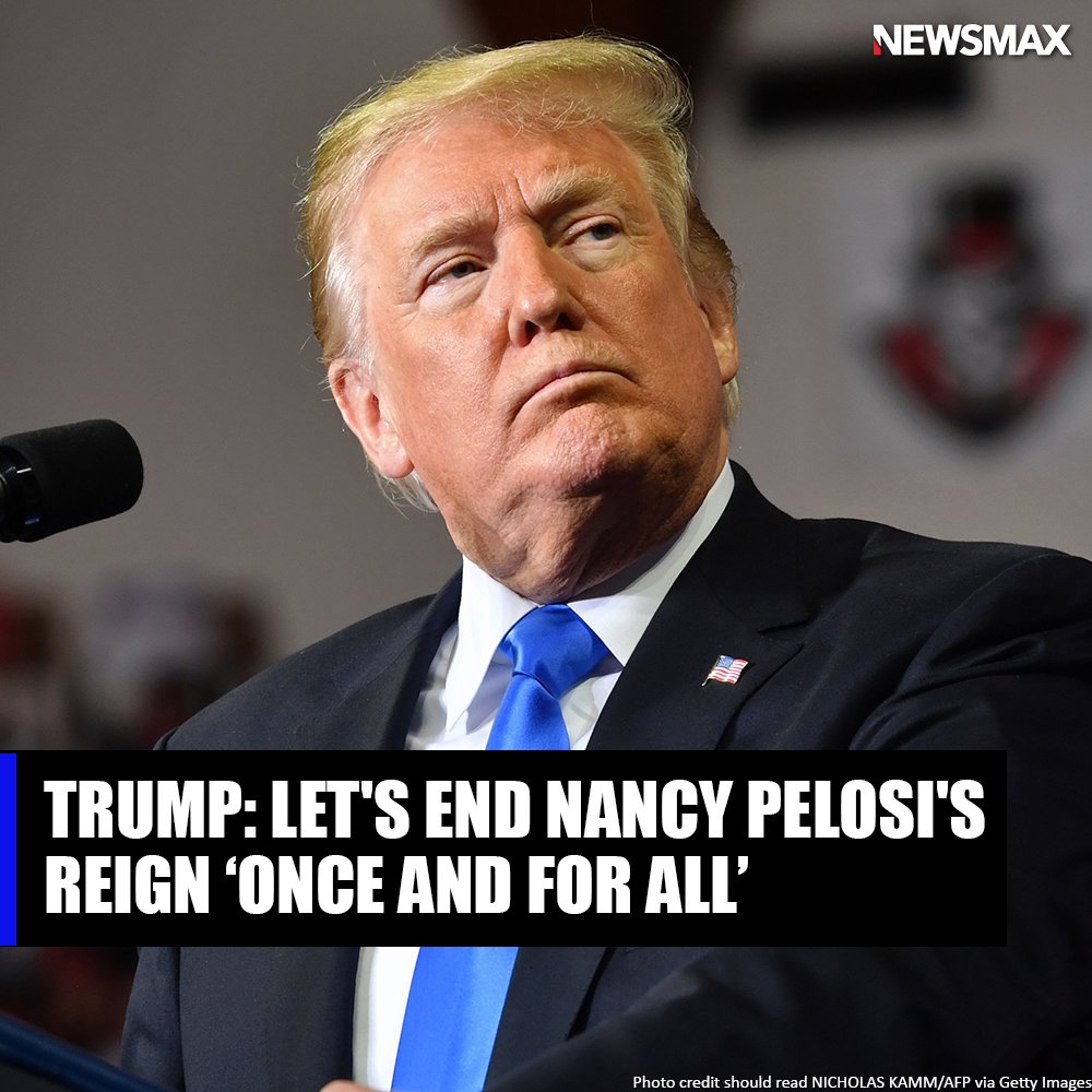 NEWSMAX's tweet photo. TRUMP: "In 2022, we are going to start by ending Nancy Pelosi's political career once and for all, and then we're going to kick the Biden crime family out of the White House in 2024." https://t.co/H5u9U0N9mR https://t.co/kjcFvhBVjW