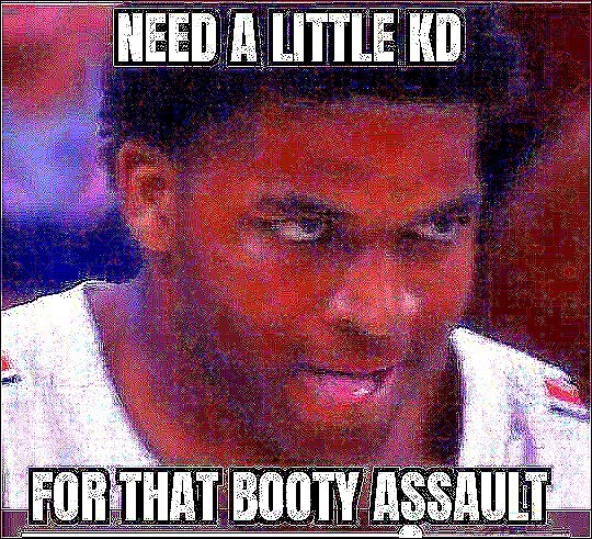 My5forAU's tweet photo. @Aubiece @gamernerd5467 Or if they need a little "KD" jelly before they get there a** hurt. https://t.co/vGEozVCDEK