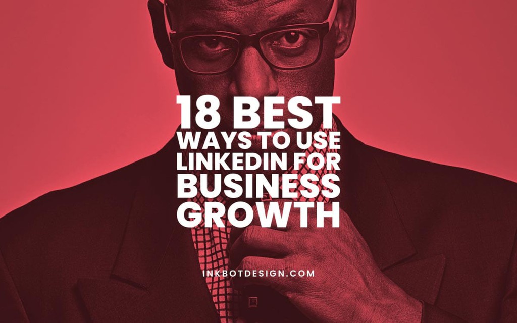 Inkbotdesign's tweet photo. Moreover, if you opt for the premium account, you can use the advanced search feature to conduct user-targeted marketing.

Read the full article: 18 Best Ways to Use LinkedIn For Business Growth
▸ https://t.co/zl4z9baBkN

#BusinessGrowth #InkbotDesign #SocialMedia https://t.co/rqrVwvXqWe
