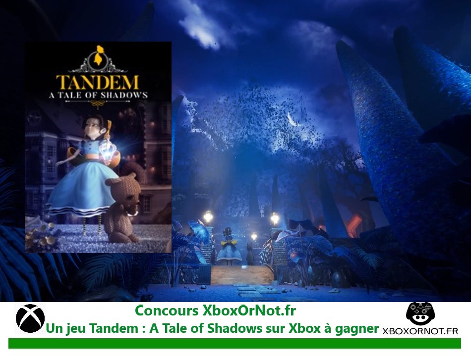 XboxOrNot's tweet photo. #Concours #Giveaway

🔥Concours "La réflexion a aussi ses zones d'ombre"

🎁Un jeu Tandem: A Tale of Shadows sur #Xbox à gagner

Pour participer:
🔁RT ce tweet
✅Follow @XboxOrNot

🍀TAS le 04/02

💚Bonne chance à tous et n'hésitez pas à partager avec toute la communauté @XboxFR https://t.co/URJuBZwq46