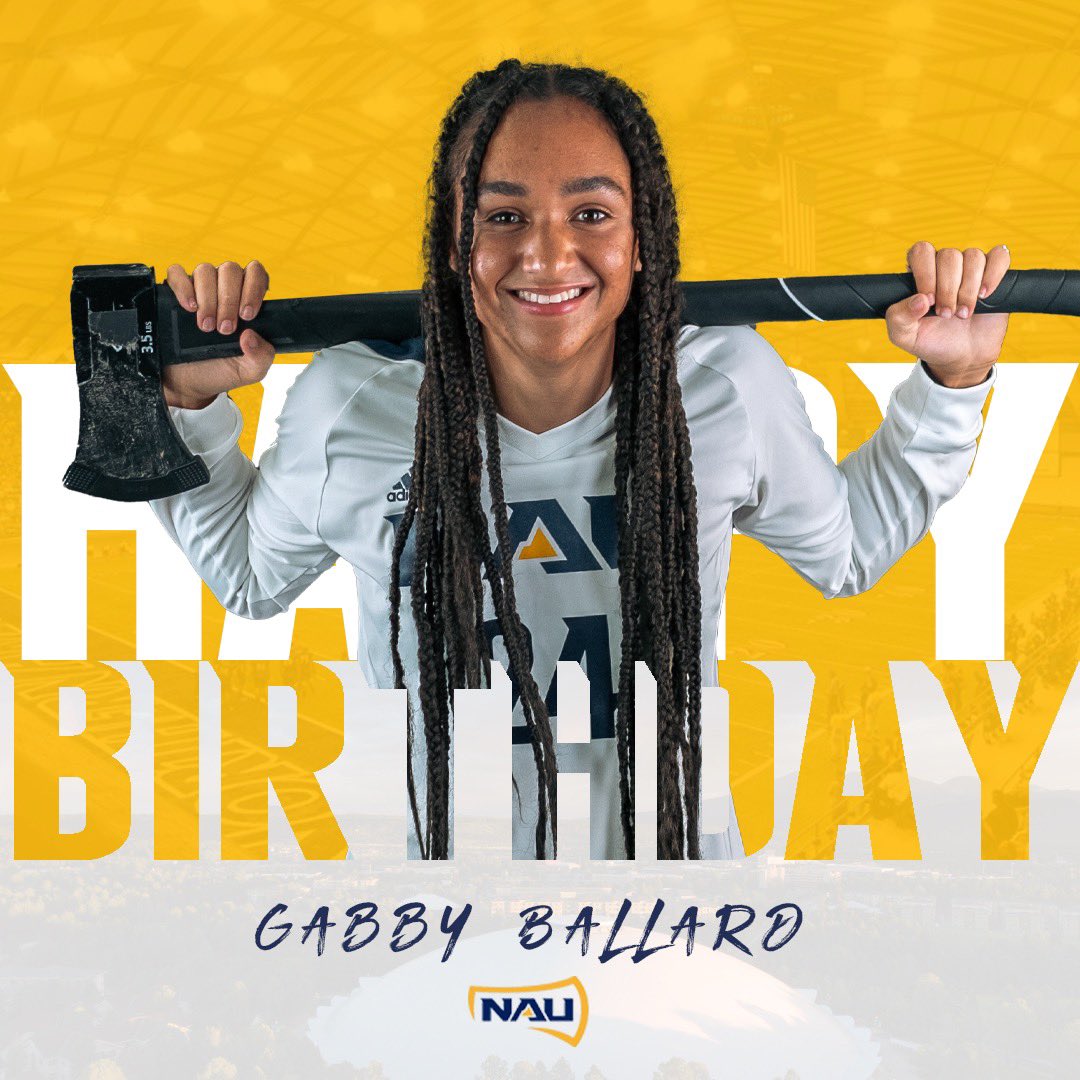 Happy Birthday Gabby!

#NAUStrong ⚒🌲💪