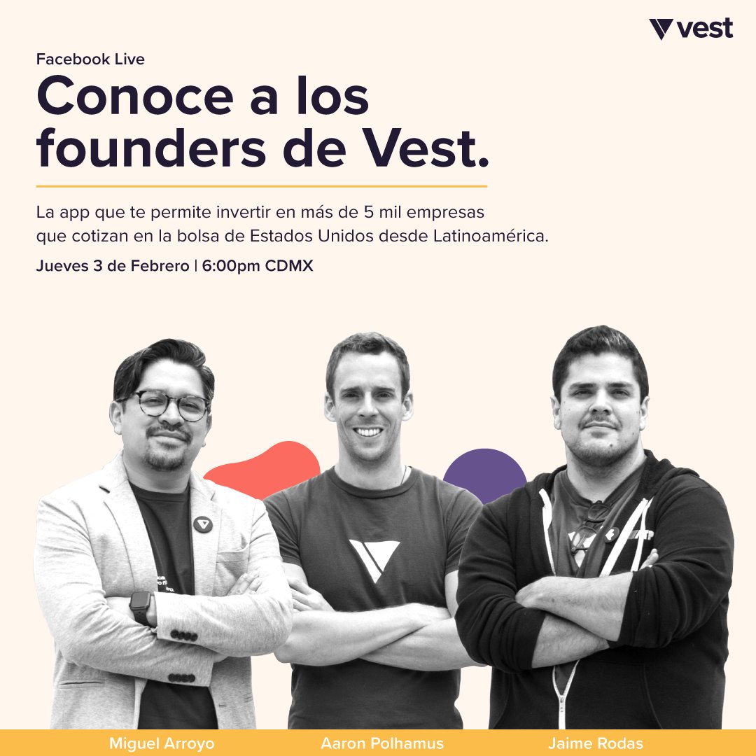 El próximo jueves 3 de febrero tendremos un live donde los founders de Vest te contarán más sobre éste proyecto y las oportunidades que representa. Nos vemos en nuestro canal de Facebook a las 18:30 hrs. CDMX bit.ly/3o94g1U