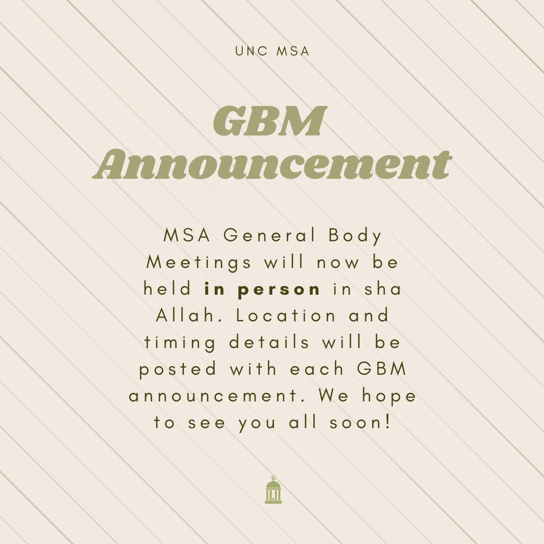 Assalaamu Alaikum! We will be having IN
PERSON GBMs again effective immediately! Stay
tuned for more details about this week's GBM 👀👀