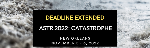 ASTRGSC's tweet photo. In recognition of our current moment, the deadline for plenary abstract and working session proposal submissions to the 2022 ASTR Conference: Catastrophe has been extended to February 14.
Read the full conference theme and consider submitting a proposal. https://t.co/PjQx9l1Raq