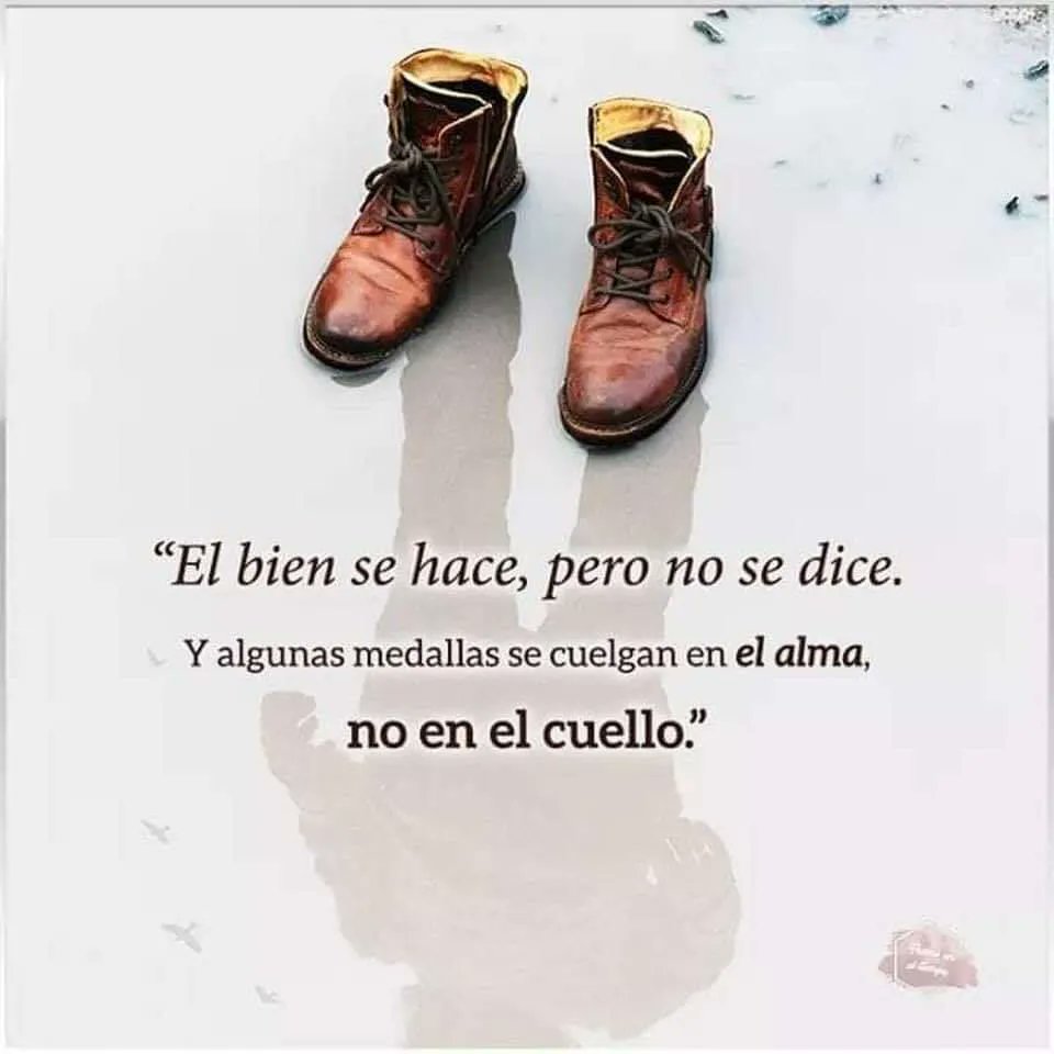 El bien se hace, pero no se dice...