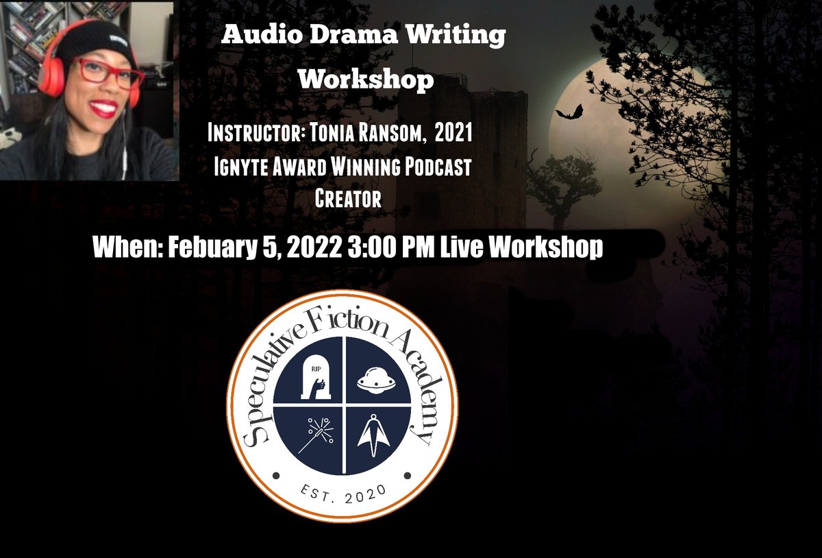 Don't miss the audio drama writing live workshop with Tonia Ransom on Febuary 5, 2022!
speculativefictionacademy.com/course/audio-w…

#horrorwriters #horrorpodcast #horror #liveworkshop