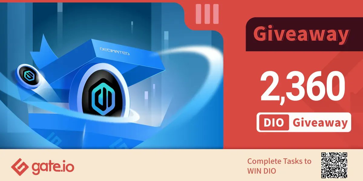 Gate.io (@gate_io) on Twitter photo 🎁 Gate.io #DIO #Giveaway
Tasks
✅Follow @gate_io & <a href="/decimated_game/">DECIMATED - Official</a>
✅Retweet & @ a friend
✅20 lucky users will receive 118 $DIO each
Participate: gate.io/poll/votelist/…
#Gateio #Gateiogiveaway #cryptoairdrop 🎁 Gate.io #DIO #Giveaway
Tasks
✅Follow @gate_io & <a href="/decimated_game/">DECIMATED - Official</a>
✅Retweet & @ a friend
✅20 lucky users will receive 118 $DIO each
Participate: gate.io/poll/votelist/…
#Gateio #Gateiogiveaway #cryptoairdrop
