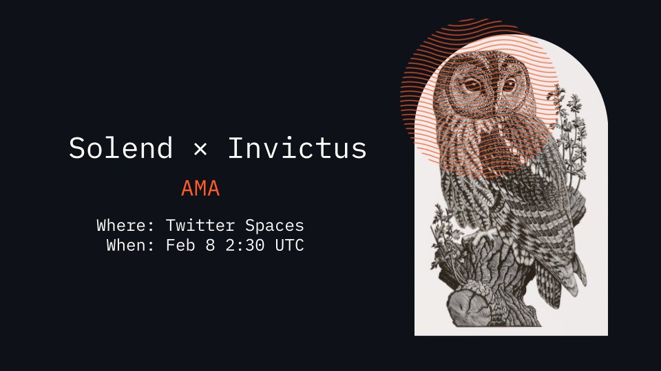 Join us for an AMA with <a href="/InvictusDAO/">Sol Invictus (◎,◎)</a> on Twitter Spaces on Feb 8 2:30 UTC!