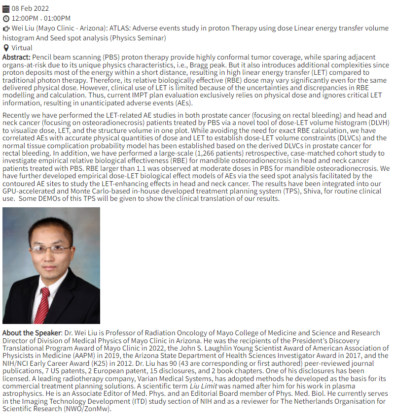 AliAjdari8's tweet photo. Very excited to announce our next speaker for #PhsyicsSeminar. Dr. Wei Liu (May Clinic, Arizona) will discuss "LET-volume histogram for Proton Planning and Analysis". 

Time: Tuesday, Feb 8– 12-1pm (EST).

Register at https://t.co/R5oKHKQnBq 
#radbio #medphys 
@MGHCancerCenter https://t.co/heoibSHpzy