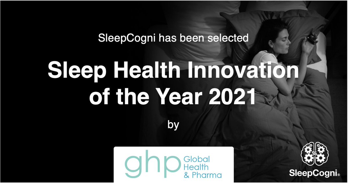 Following amazing user clinical trials: SleepCogni is named as Sleep Health Innovation of the Year 2021. 

ghp-news.com/winners/sleepc…

#healthcare #innovation #technology #sleep #health #medical #growth #sleephealth #insomnia #sleeptherapy #sleeptraining #sleepdisorders #sleeptech