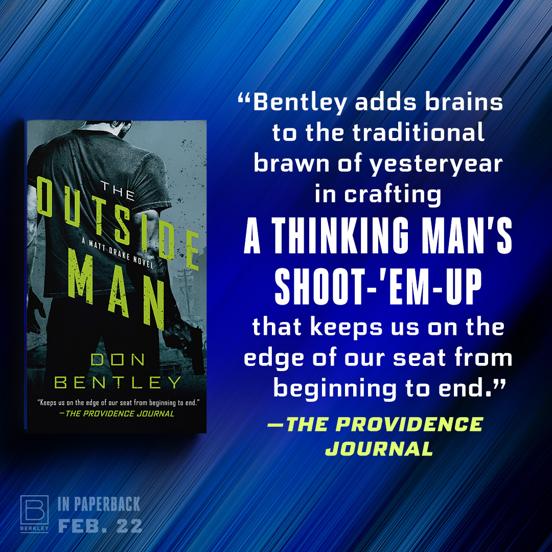 bentleydonb's tweet photo. Just 2 more weeks until THE OUTSIDE MAN drops in paperback!  Thanks to @projo for the awesome review!  Grab your copy here: https://t.co/6Rw9X6mJ8j https://t.co/NvfmvSb0yF