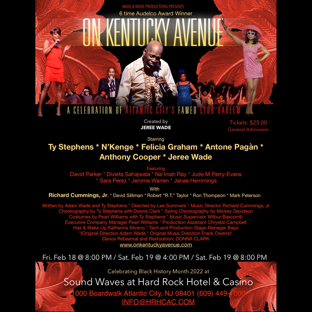 TyStephensJaazz's tweet photo. Join us in #AtlanticCity for our #BlackHistoryMonth celebration performances of #OnKentuckyAvenue at The Hard Rock in the Sound Waves Theatre. Affordably priced, perfect for the whole family. Hope to see you there! #theater #musical #clubharlem #njtheatre https://t.co/zKr6hmhRsi https://t.co/01CjhwtFAw