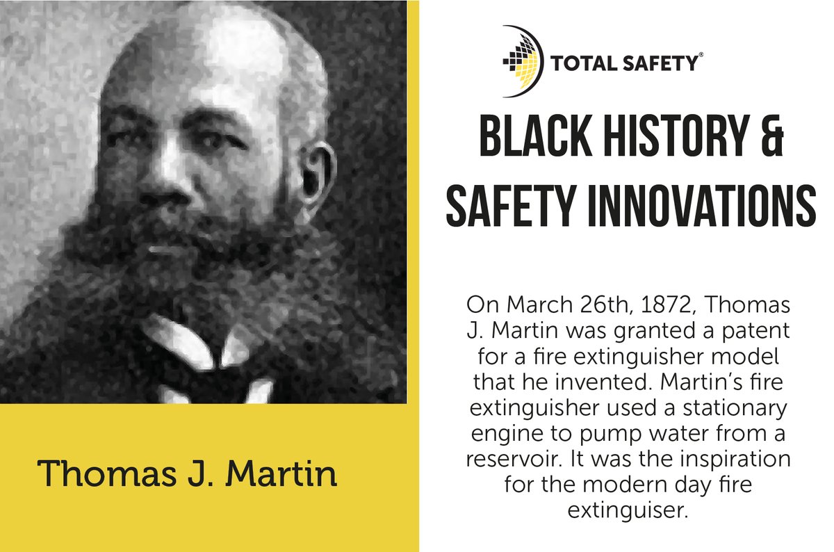 Total Safety on Twitter: "Black History Safety Fact #2: We tip our hat to  Thomas J. Martin who was granted a patent in 1872 for the first fire  extinguishing suppression apparatus, which