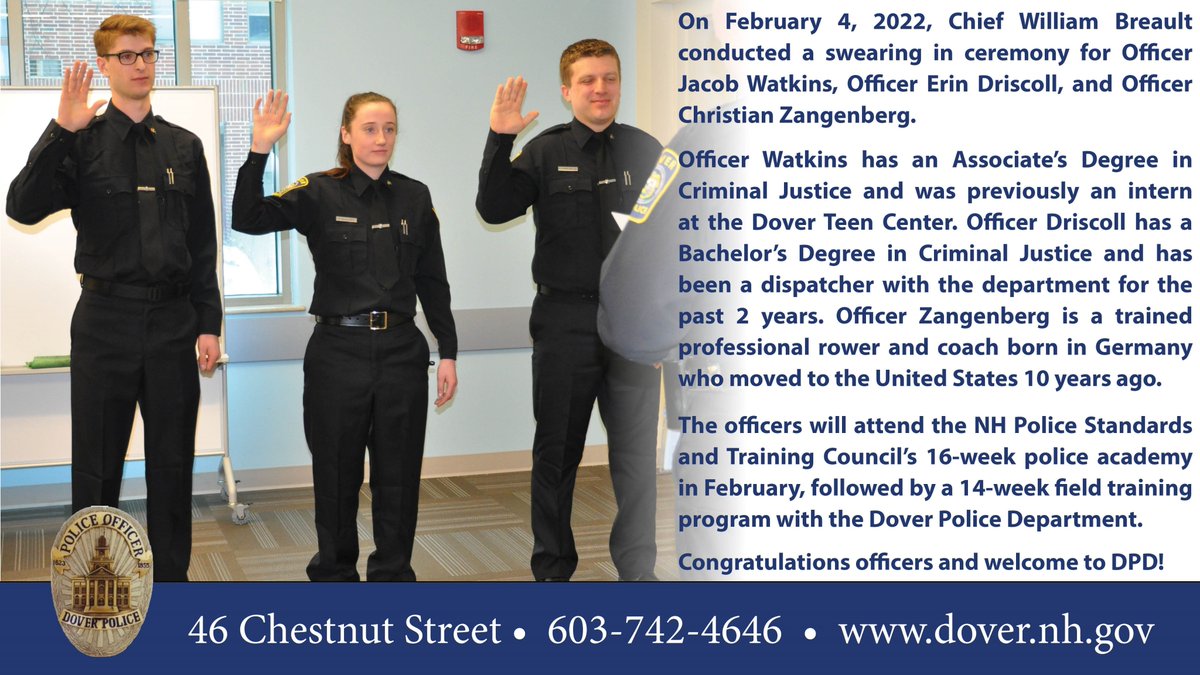 Dover's 3 newest officers begin their academy training today at the NH Police Standards &amp; Training Council.