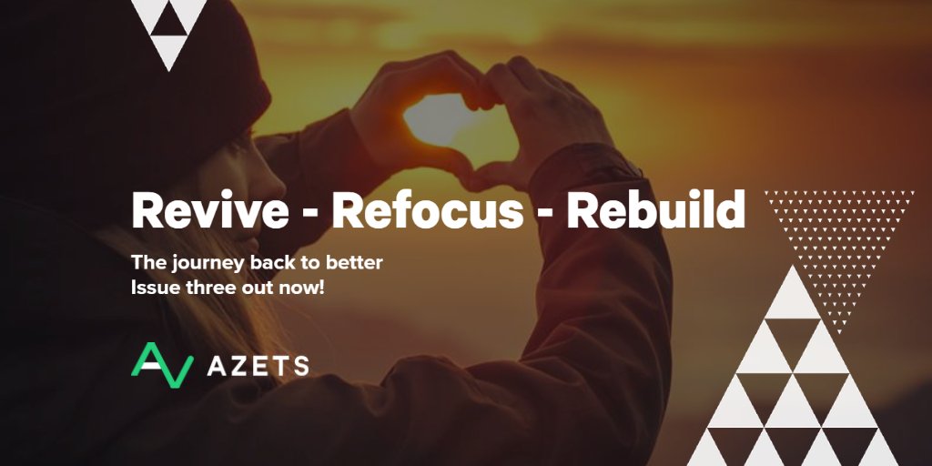 AzetsUK's tweet image. Download issue three of our new guide Revive, Refocus, Rebuild: The journey back to better. hubs.la/Q013CLVb0 #LocalIntimacy #Specialists #Charities #TogetherWeAreAzets #Budgeting #Trustees #Subsidiaries
