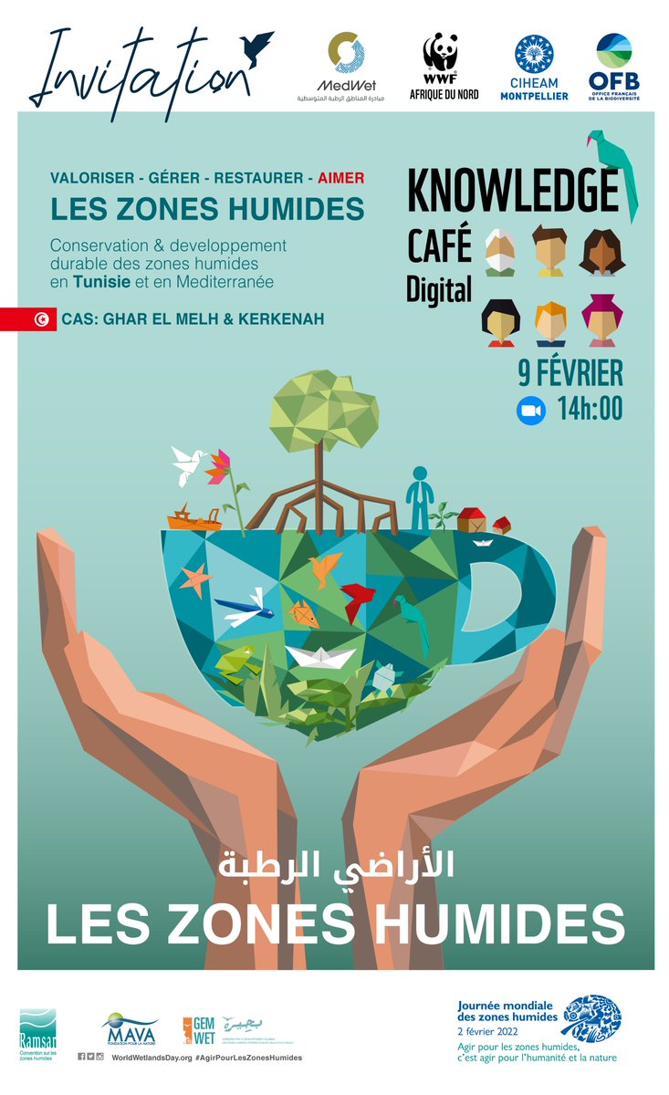 WWFNorthAfrica's tweet photo. 🔴#Rappel🔴

💬#Knowledge_Café nous réunis le 9 Février 2022 à 14h00 (GMT+1) pour célébrer la Journée mondiale des zones humides.

ℹPour plus de détails➡https://t.co/tZgvFGX1Km

👉Formulaire d'inscription: https://t.co/PdhRztup7N

#JournéeMondialeDesZonesHumides_2022 

#WWF🇹🇳 https://t.co/69FIEtOmkU